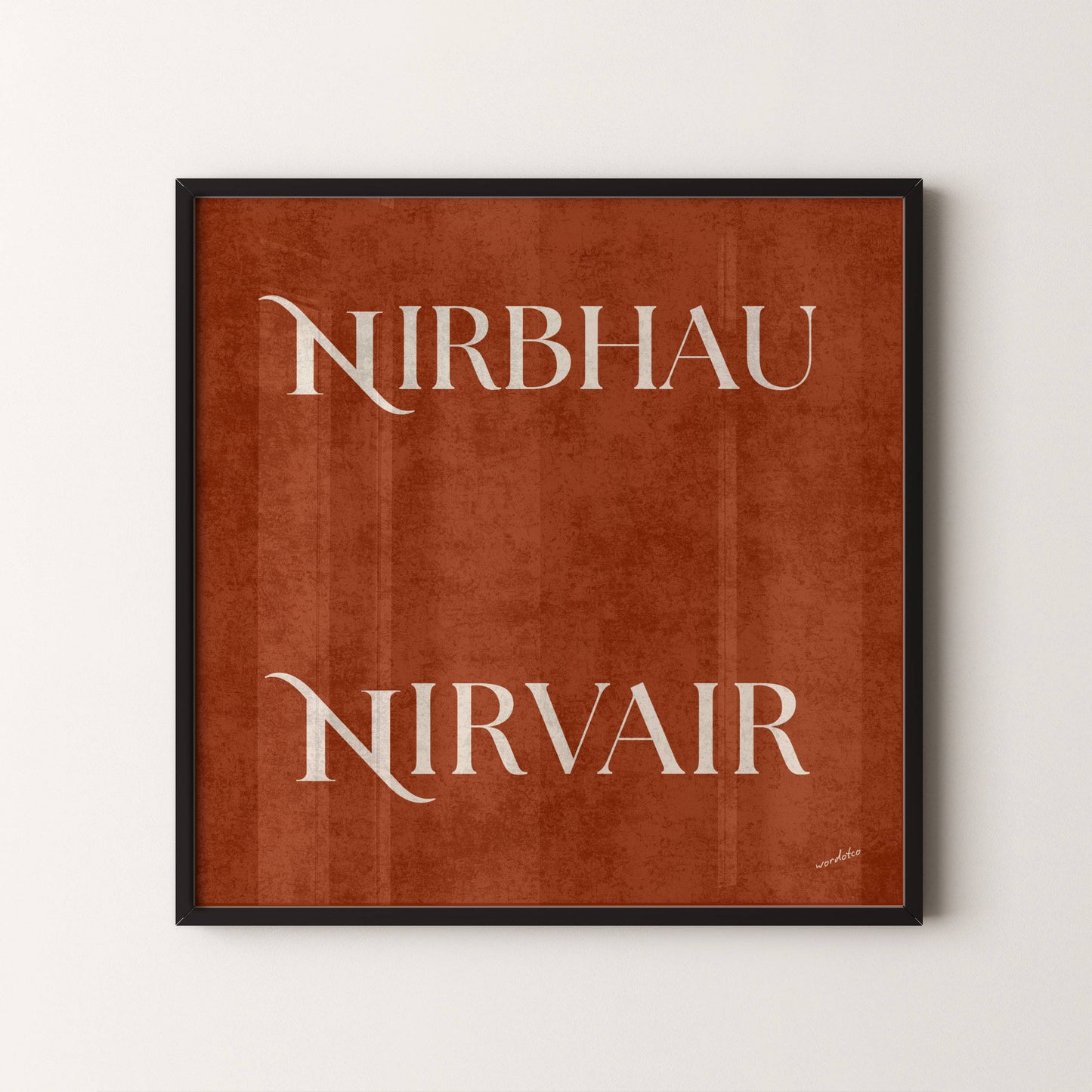 RUST NIRBHAU NIRVAIR PRINT