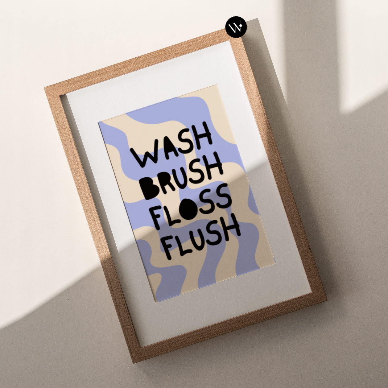 Wash Brush Floss Flush Poster Print