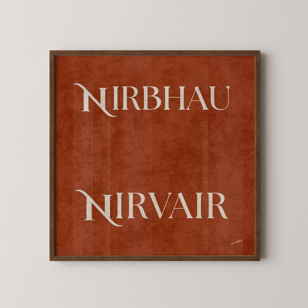 RUST NIRBHAU NIRVAIR PRINT