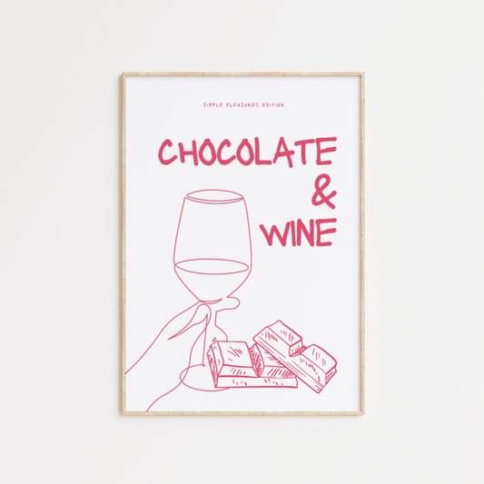 Chocolate & Wine Poster Print | Simple Pleasures Edition