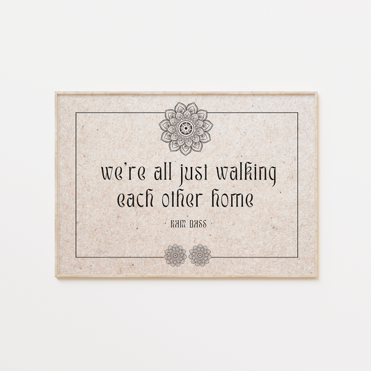 Ram Dass Quote Poster Print