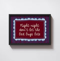 DON'T LET THE BED BUGS BITE PRINT