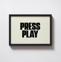 PRESS PLAY PRINT