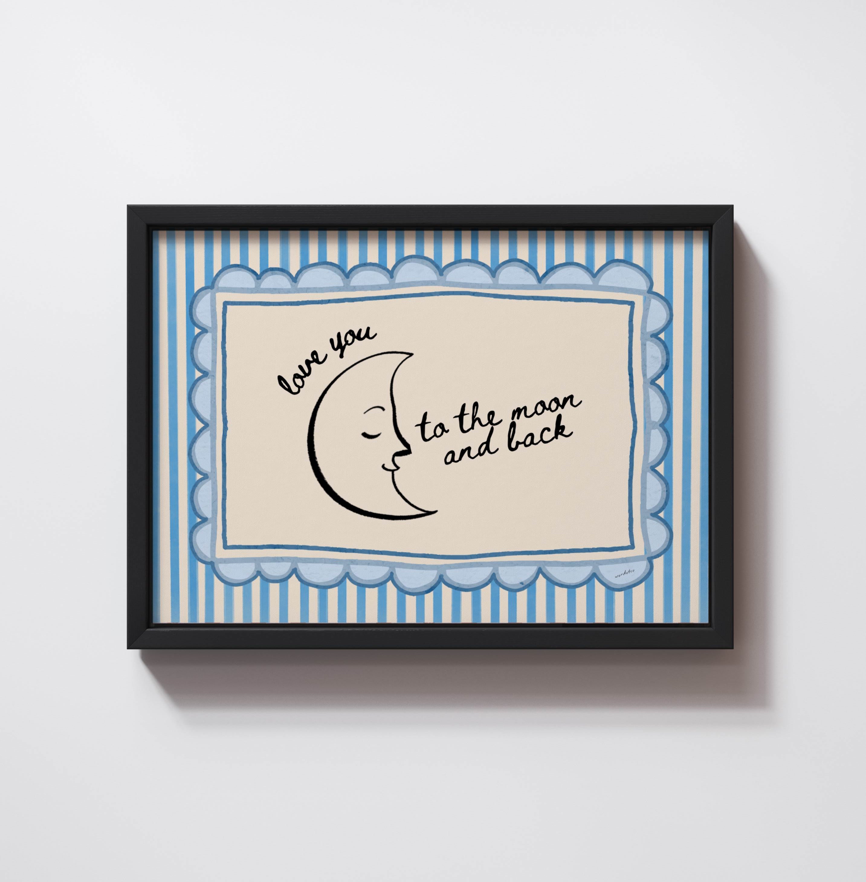 TO THE MOON AND BACK PRINT