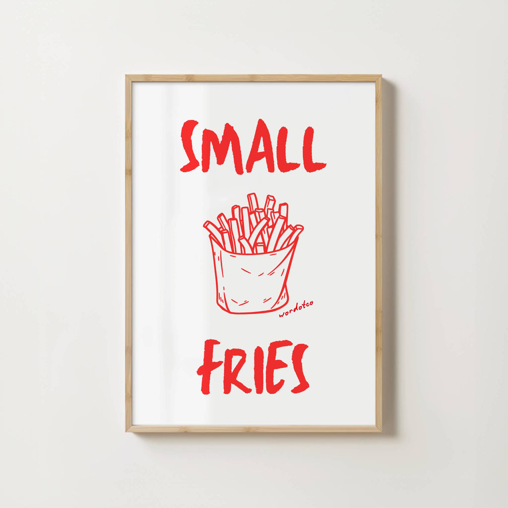 SMALL FRIES PRINT