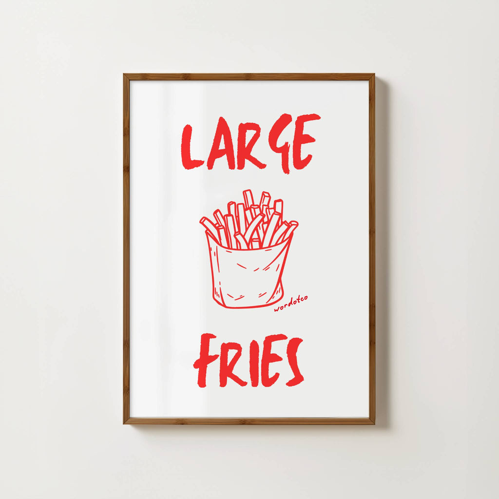 LARGE FRIES PRINT