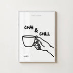 CHAI & CHILL PRINT