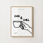 CHAI & CHILL PRINT