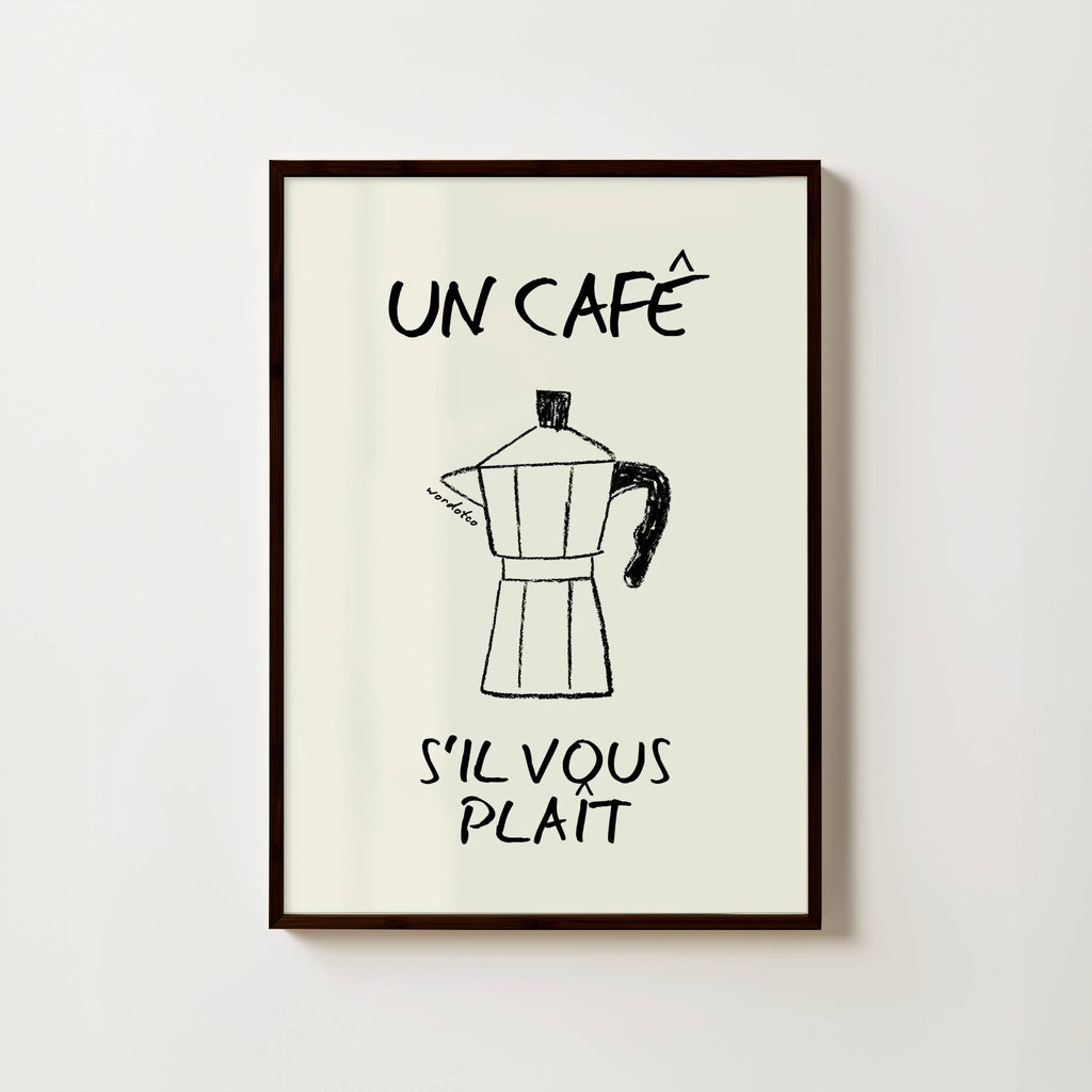 UN CAFE S'IL VOUS PLAIT PRINT