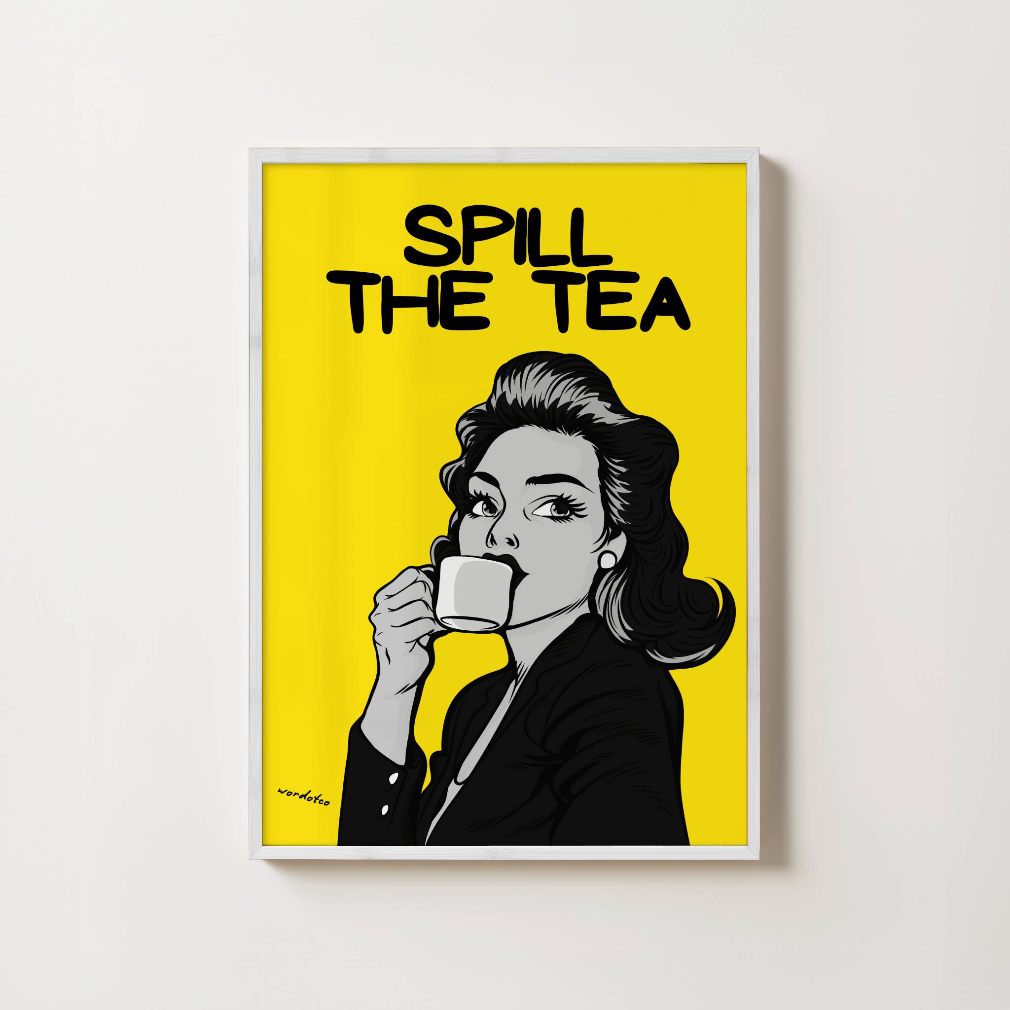 SPILL THE TEA PRINT