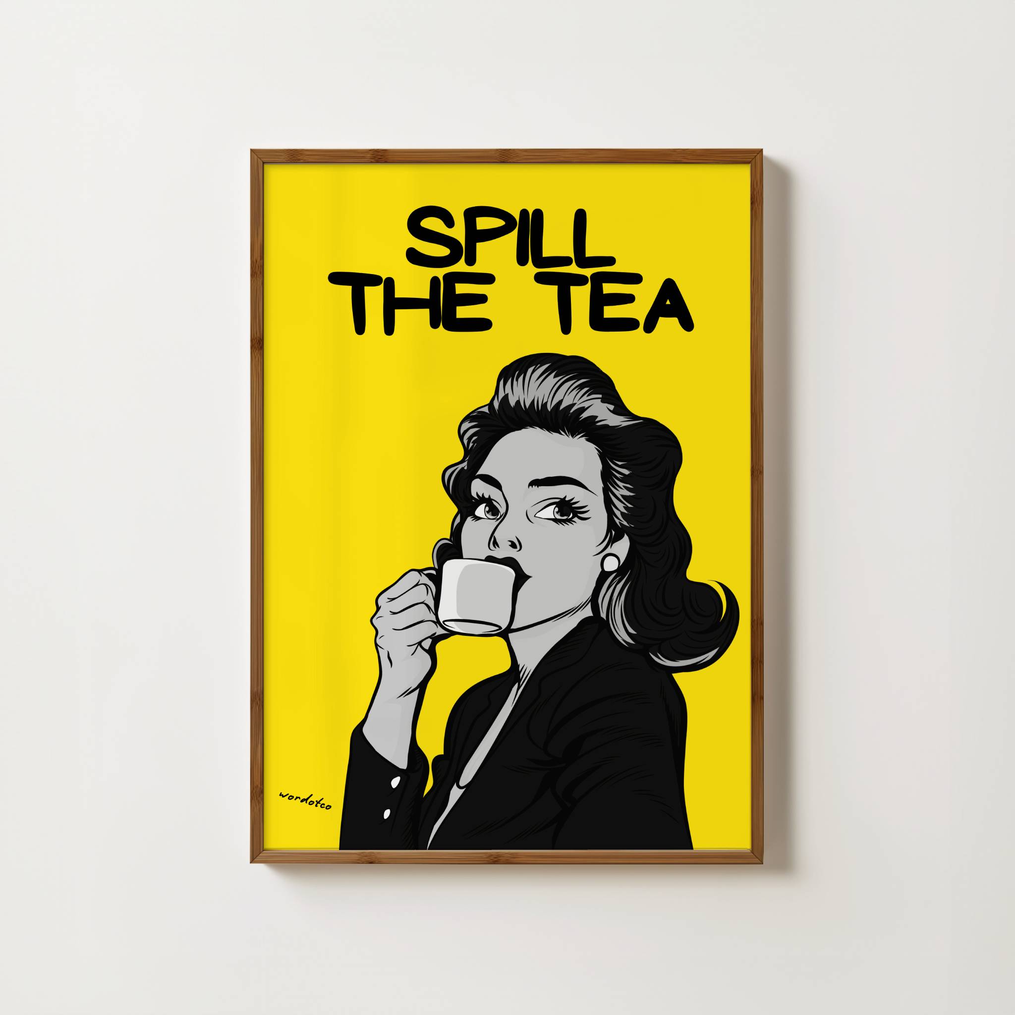 SPILL THE TEA PRINT