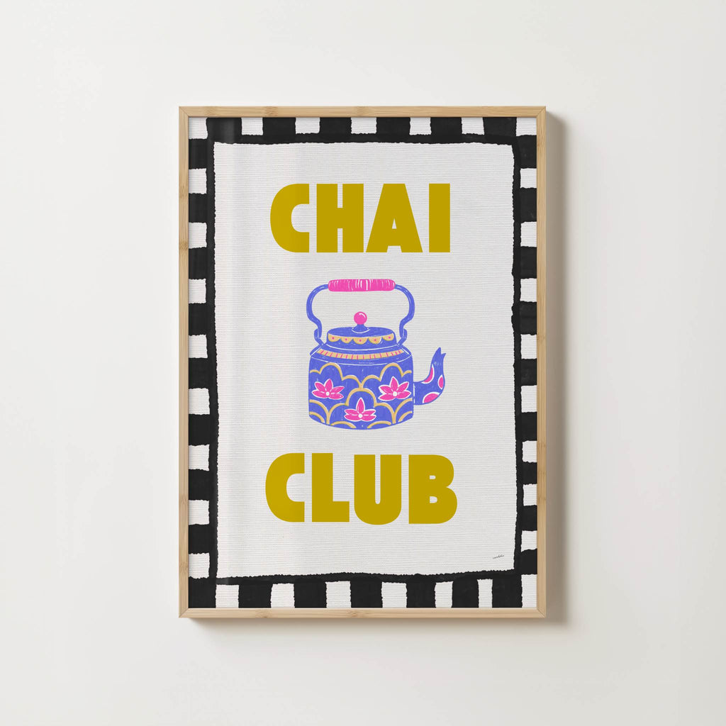 CHAI CLUB PRINT