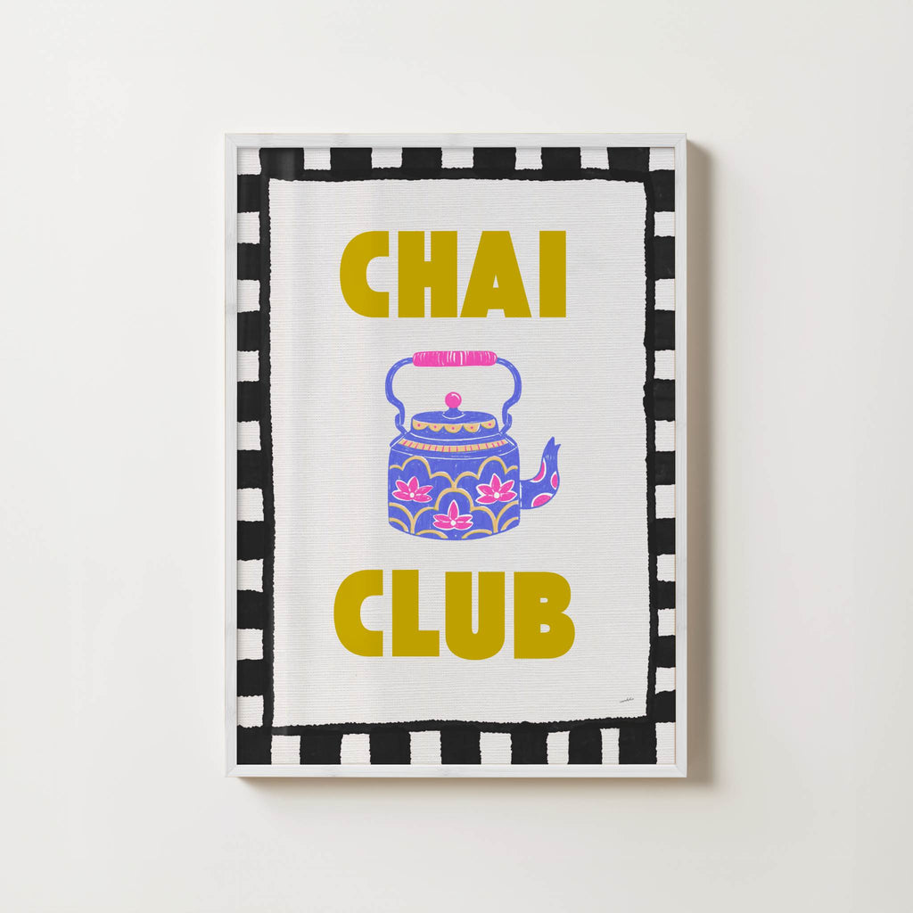 CHAI CLUB PRINT