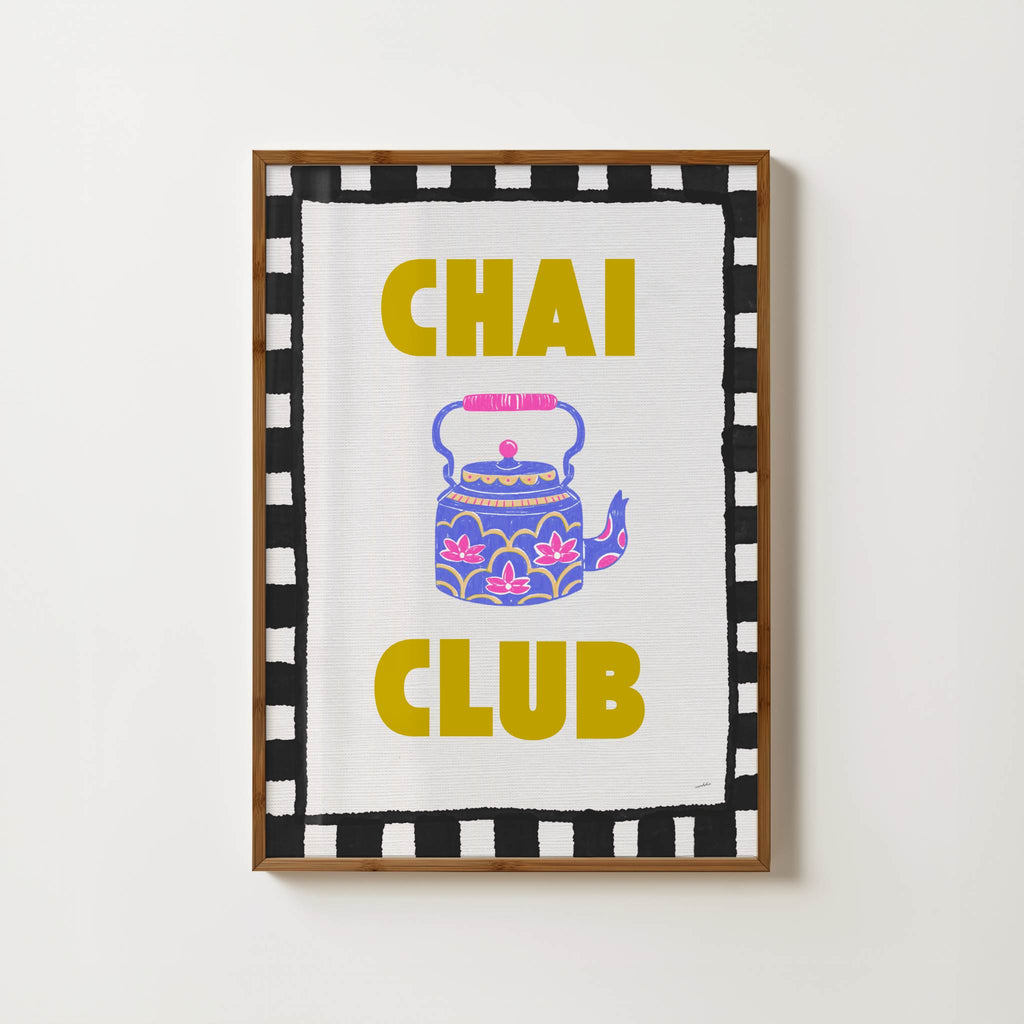 CHAI CLUB PRINT