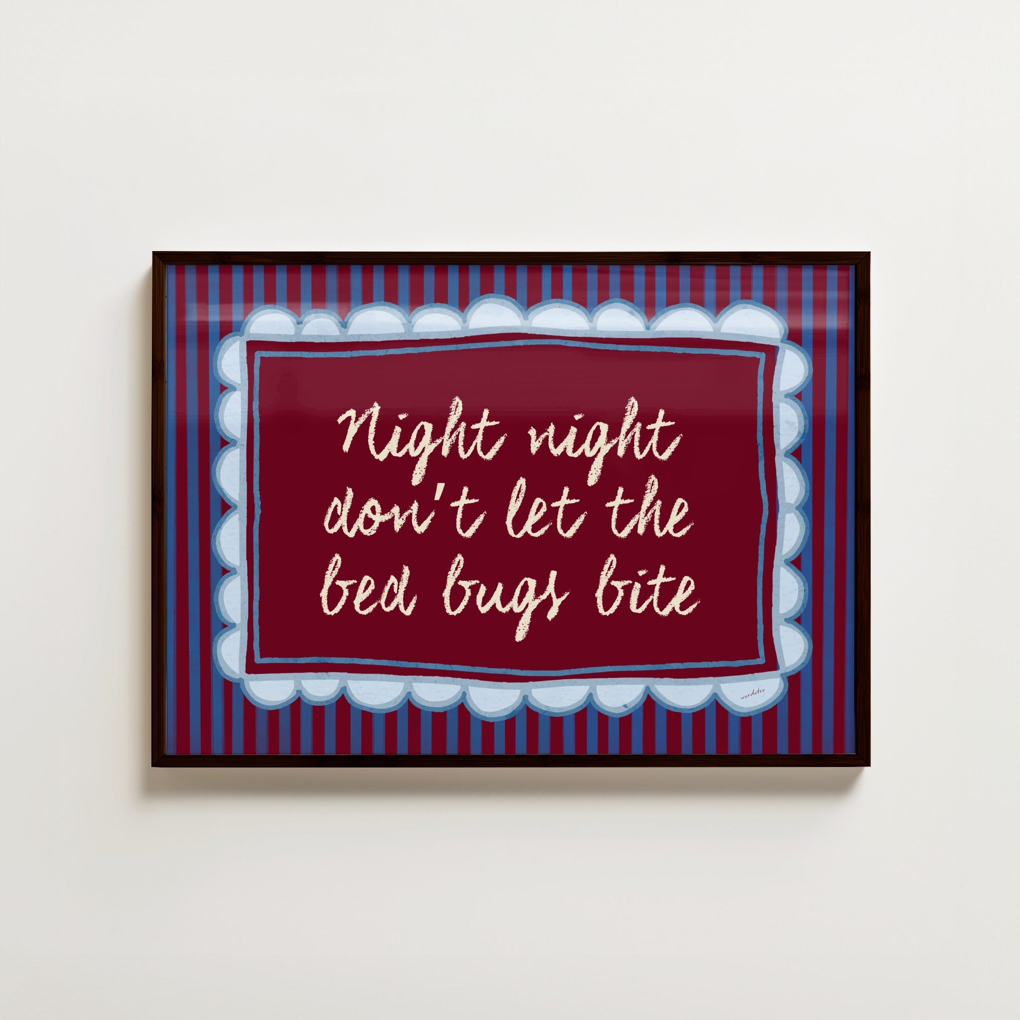 DON'T LET THE BED BUGS BITE PRINT