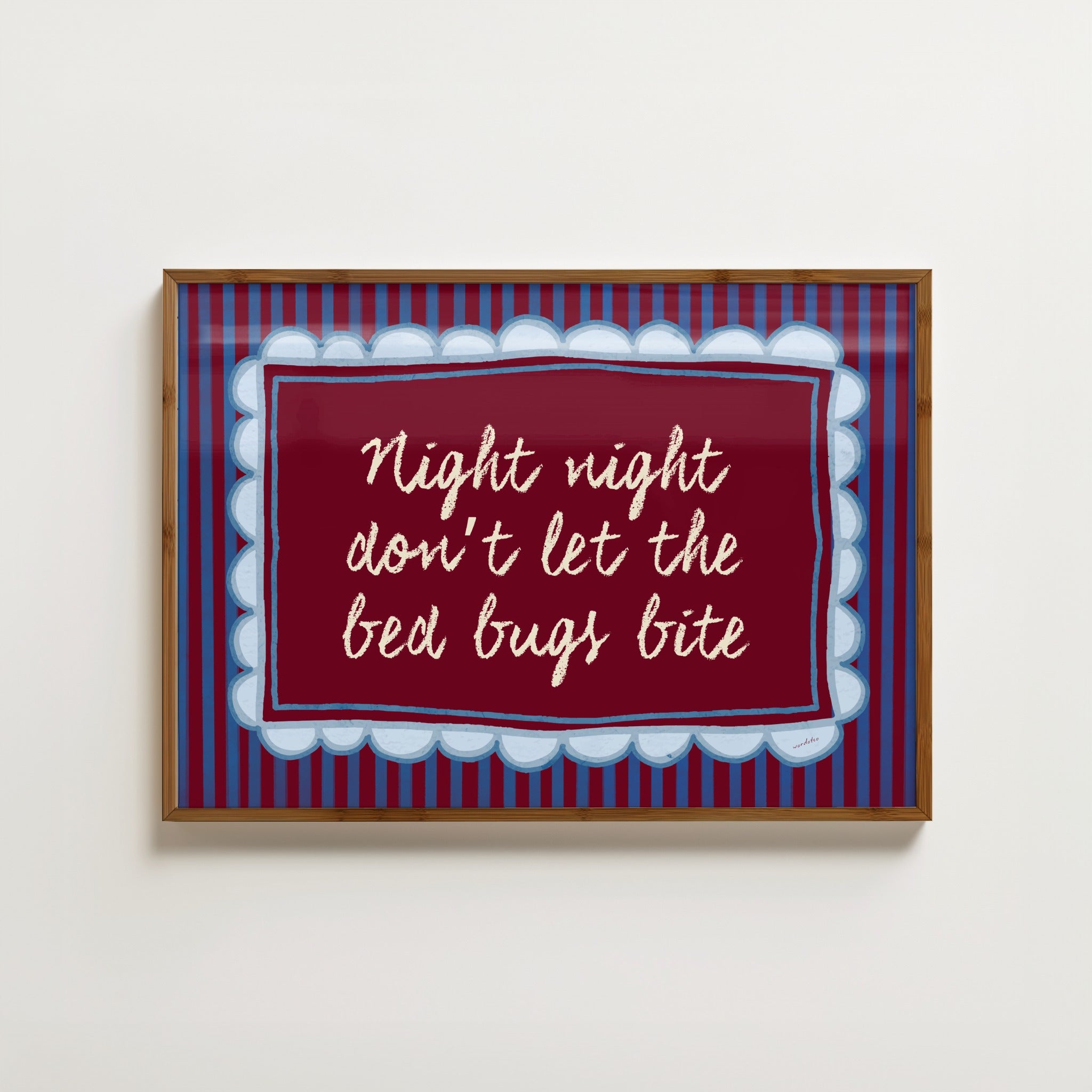 DON'T LET THE BED BUGS BITE PRINT