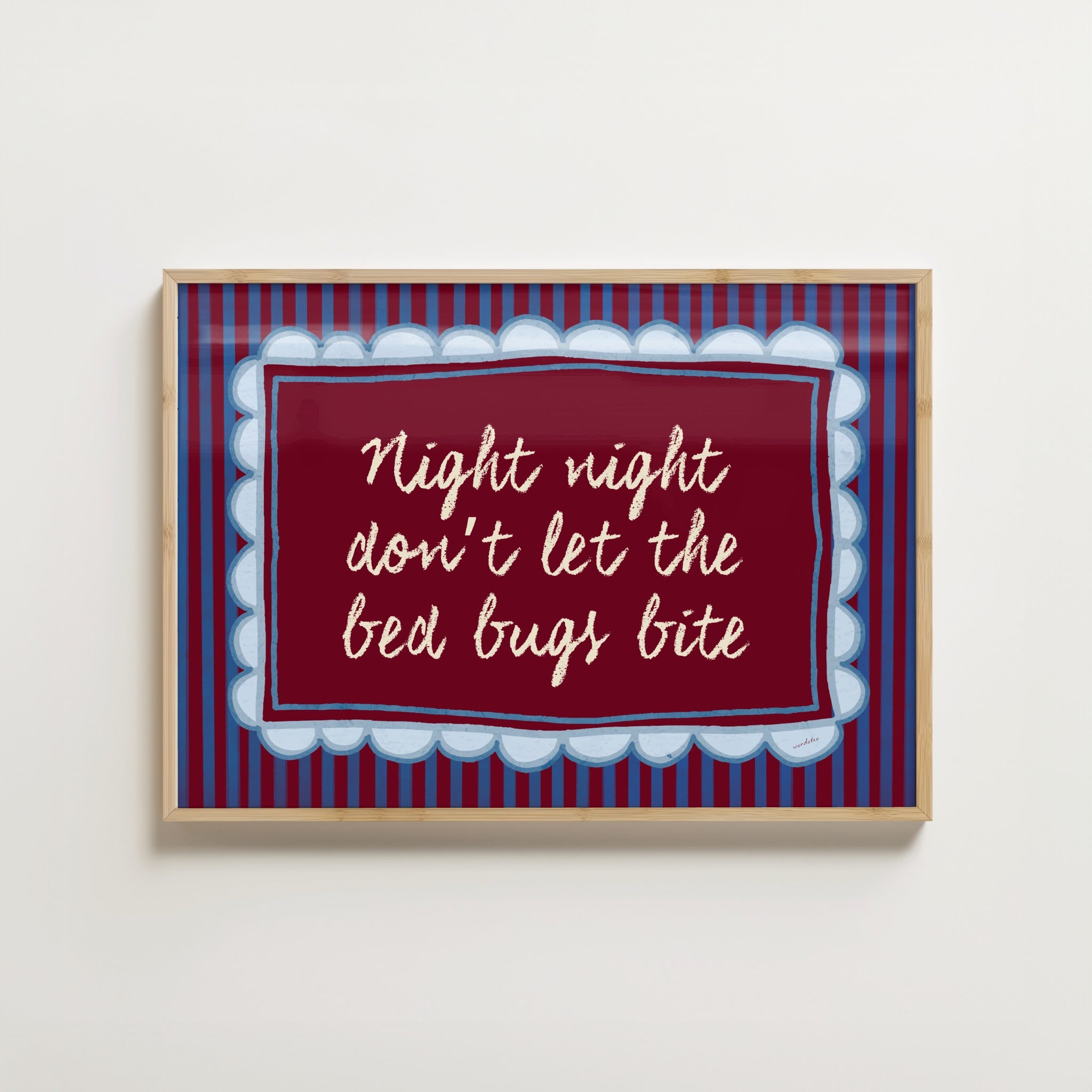 DON'T LET THE BED BUGS BITE PRINT