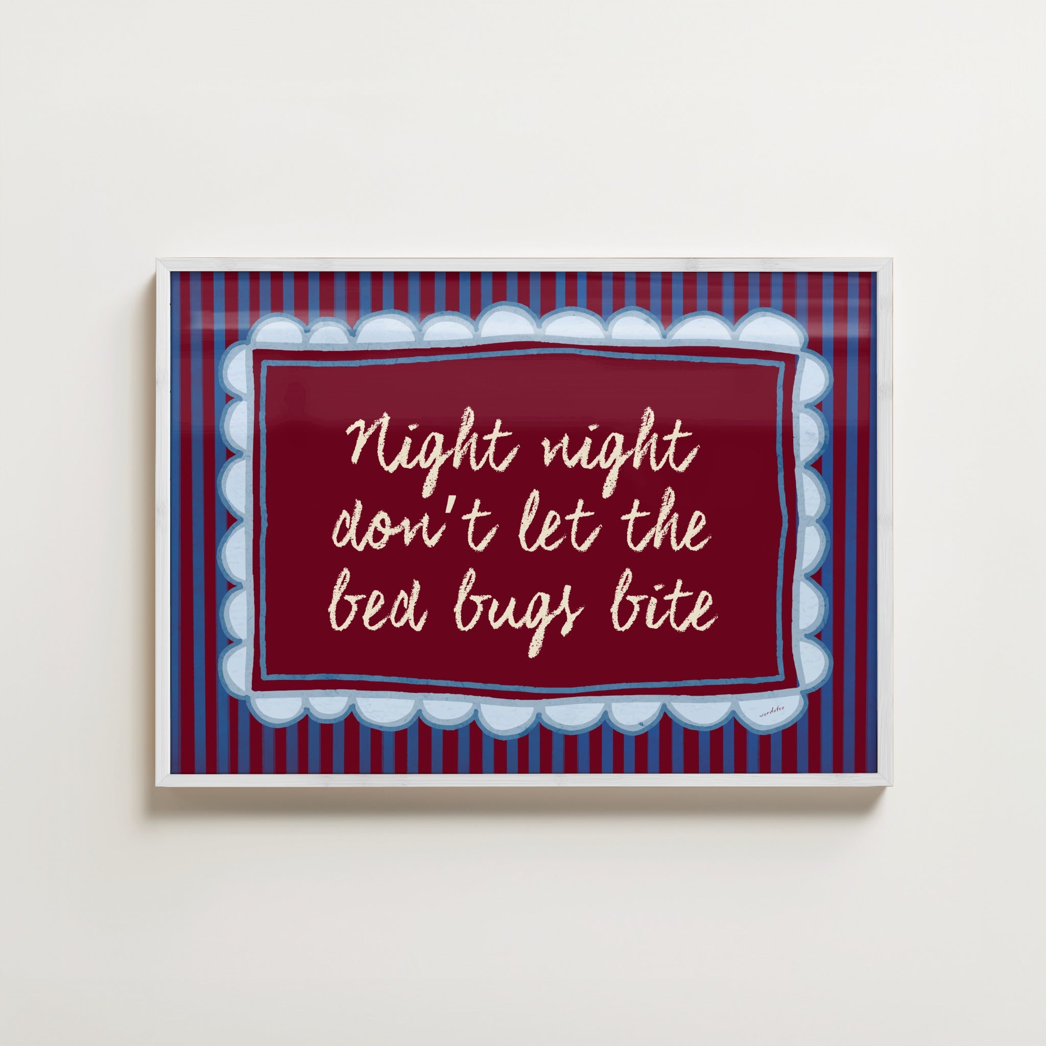 DON'T LET THE BED BUGS BITE PRINT