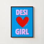 DESI GIRL PRINT