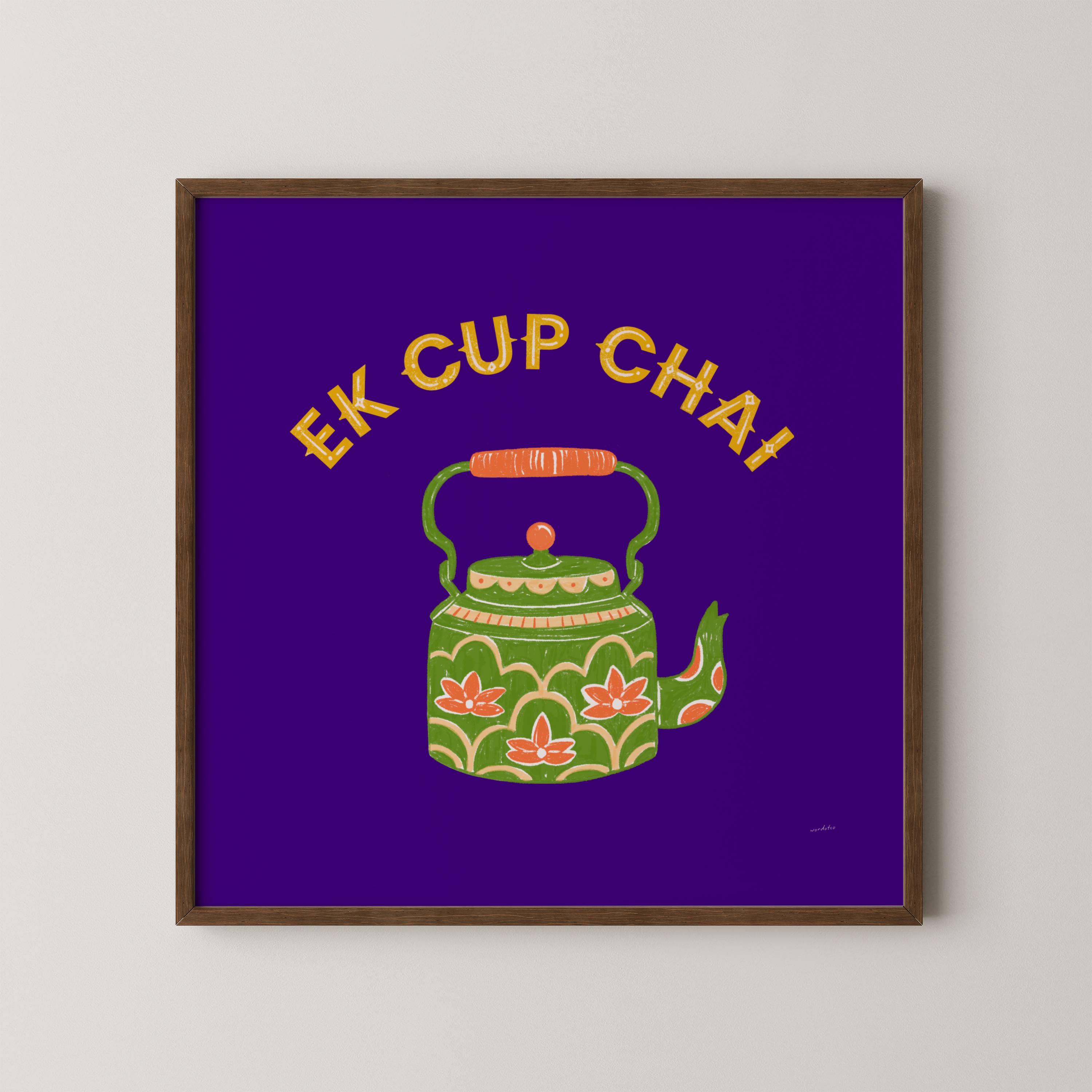 EK CUP CHAI PRINT