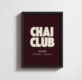 CHAI CLUB PRINT
