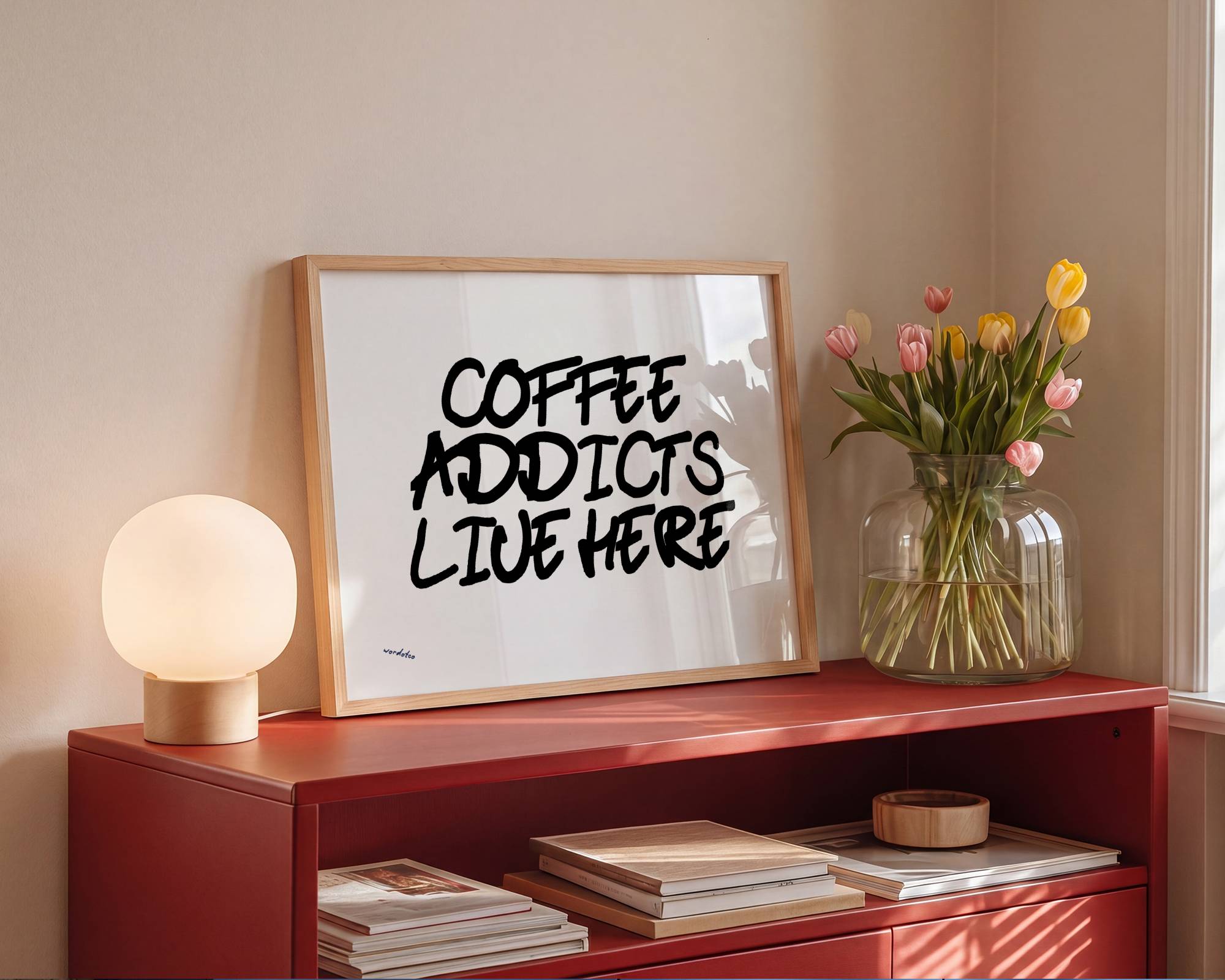 COFFEE ADDICTS LIVE HERE PRINT