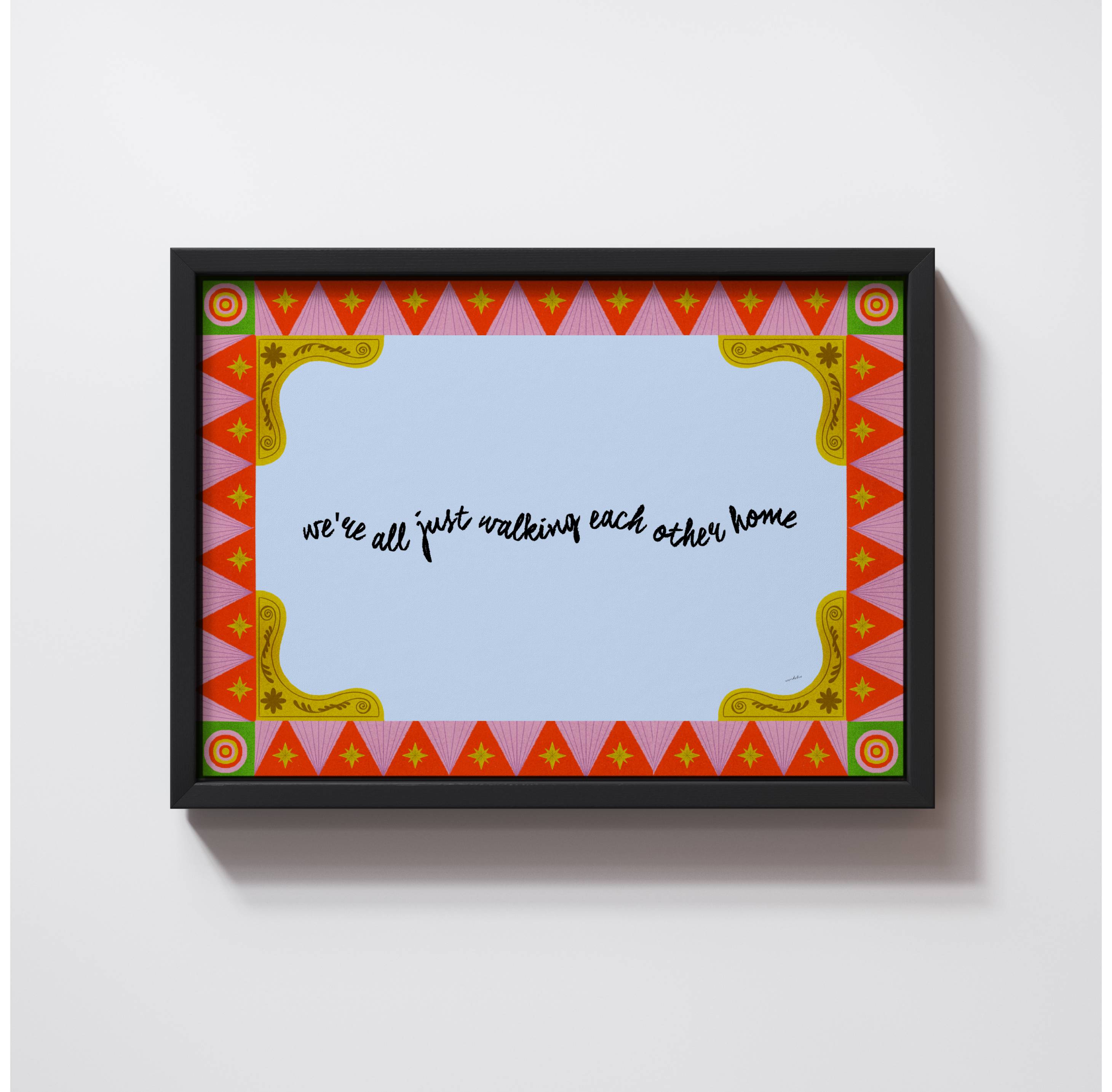 WALKING EACH OTHER HOME PRINT