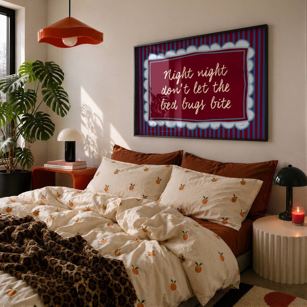 DON'T LET THE BED BUGS BITE PRINT