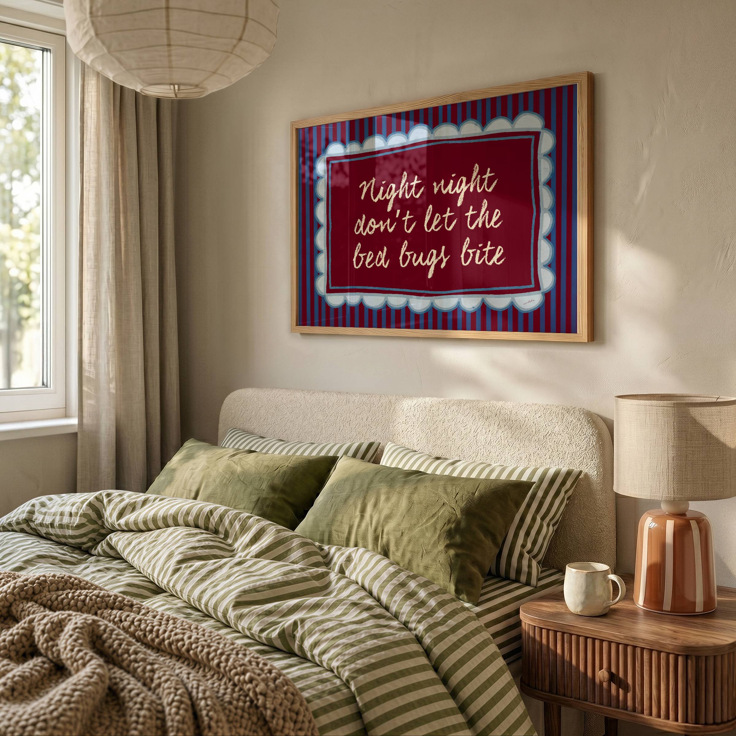 DON'T LET THE BED BUGS BITE PRINT