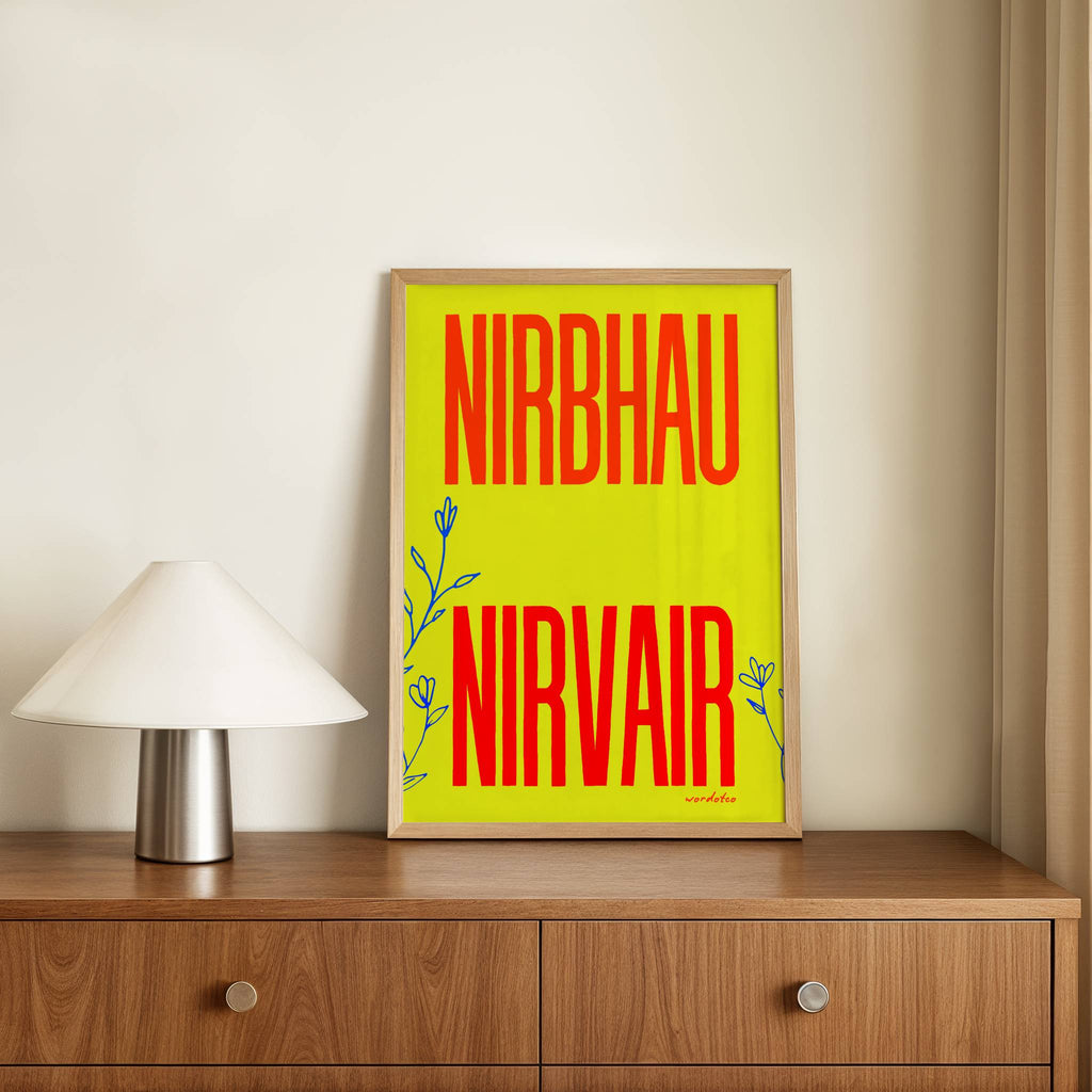 NIRBHAU NIRVAIR PRINT