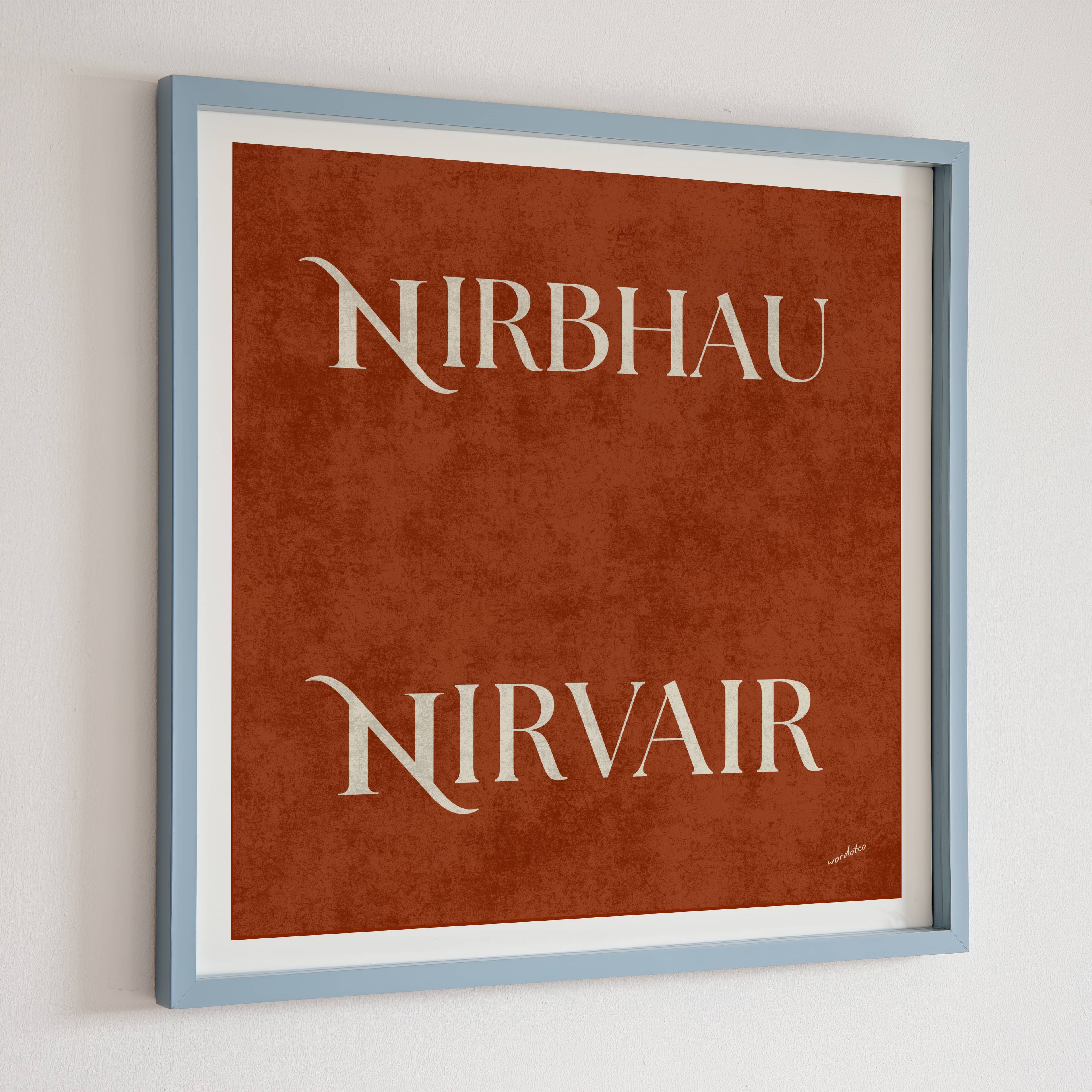 NIRBHAU NIRVAIR PRINT