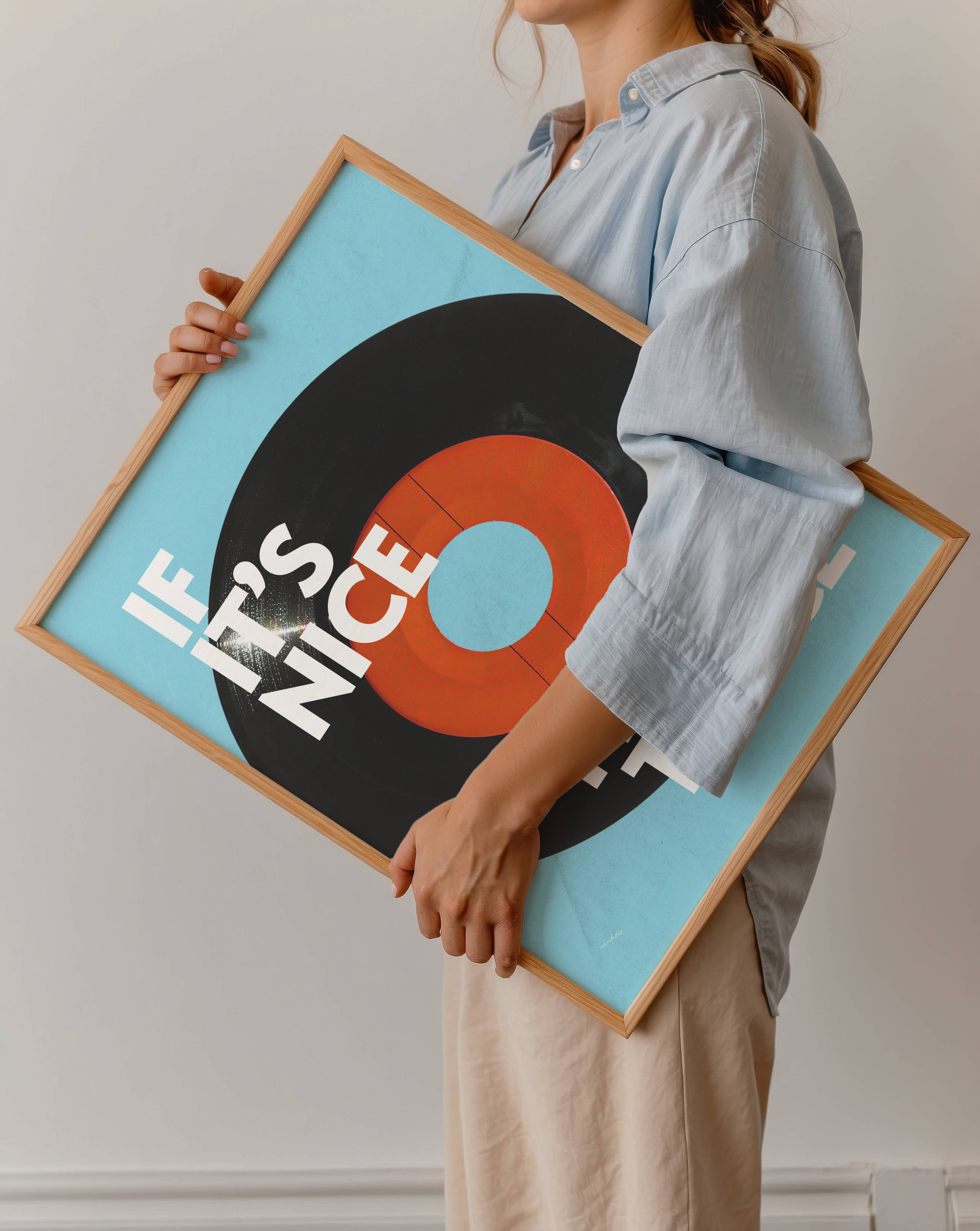IF IT'S NICE PLAY IT TWICE PRINT