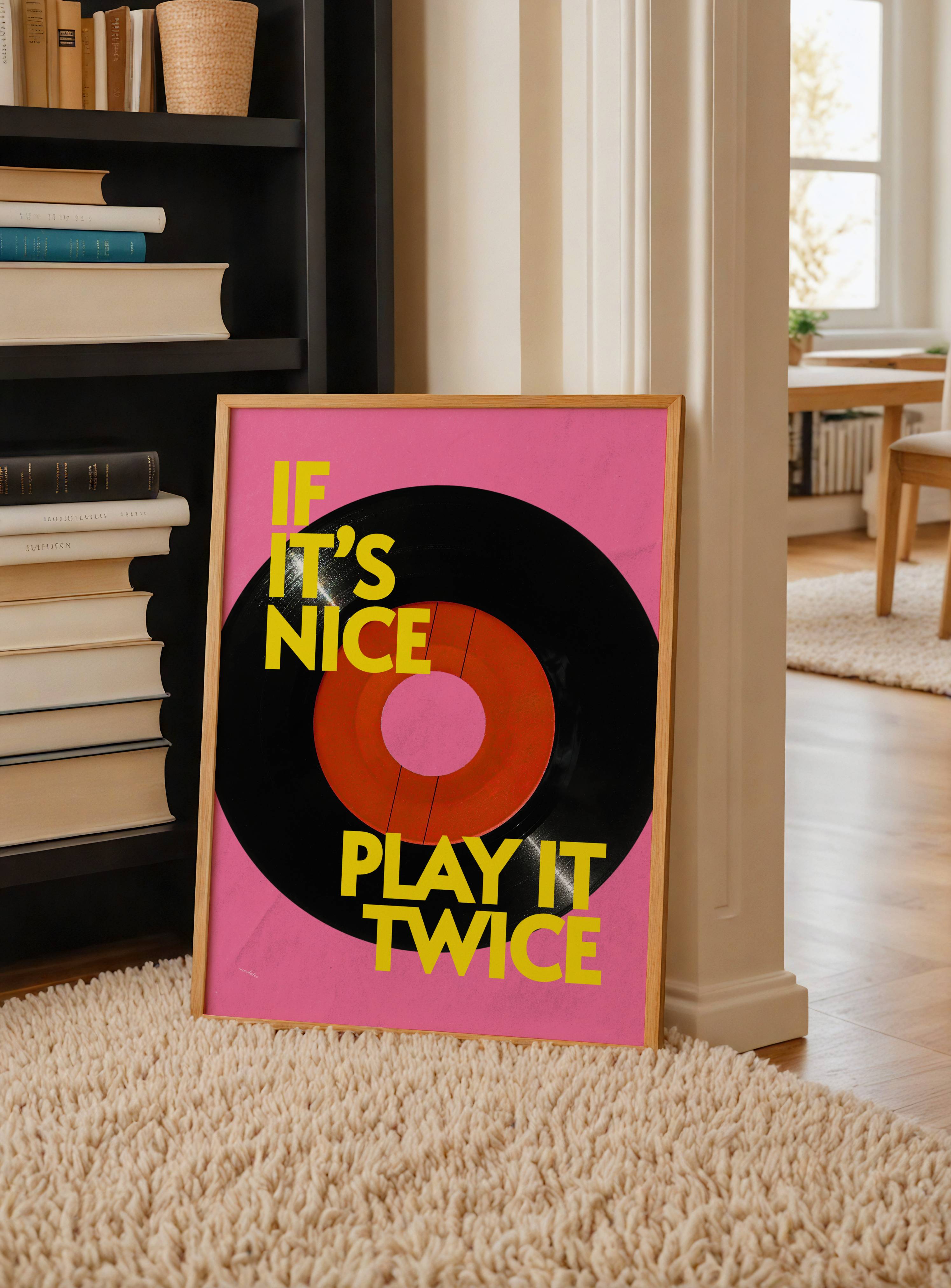 IF IT'S NICE PLAY IT TWICE PRINT