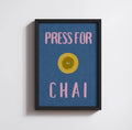 PRESS FOR CHAI PRINT