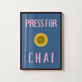 PRESS FOR CHAI PRINT