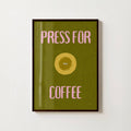 PRESS FOR COFFEE PRINT