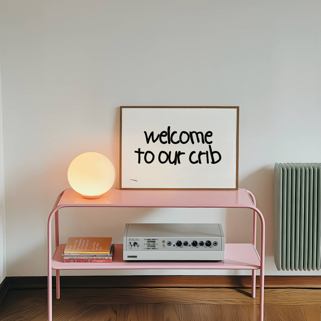WELCOME TO OUR CRIB PRINT