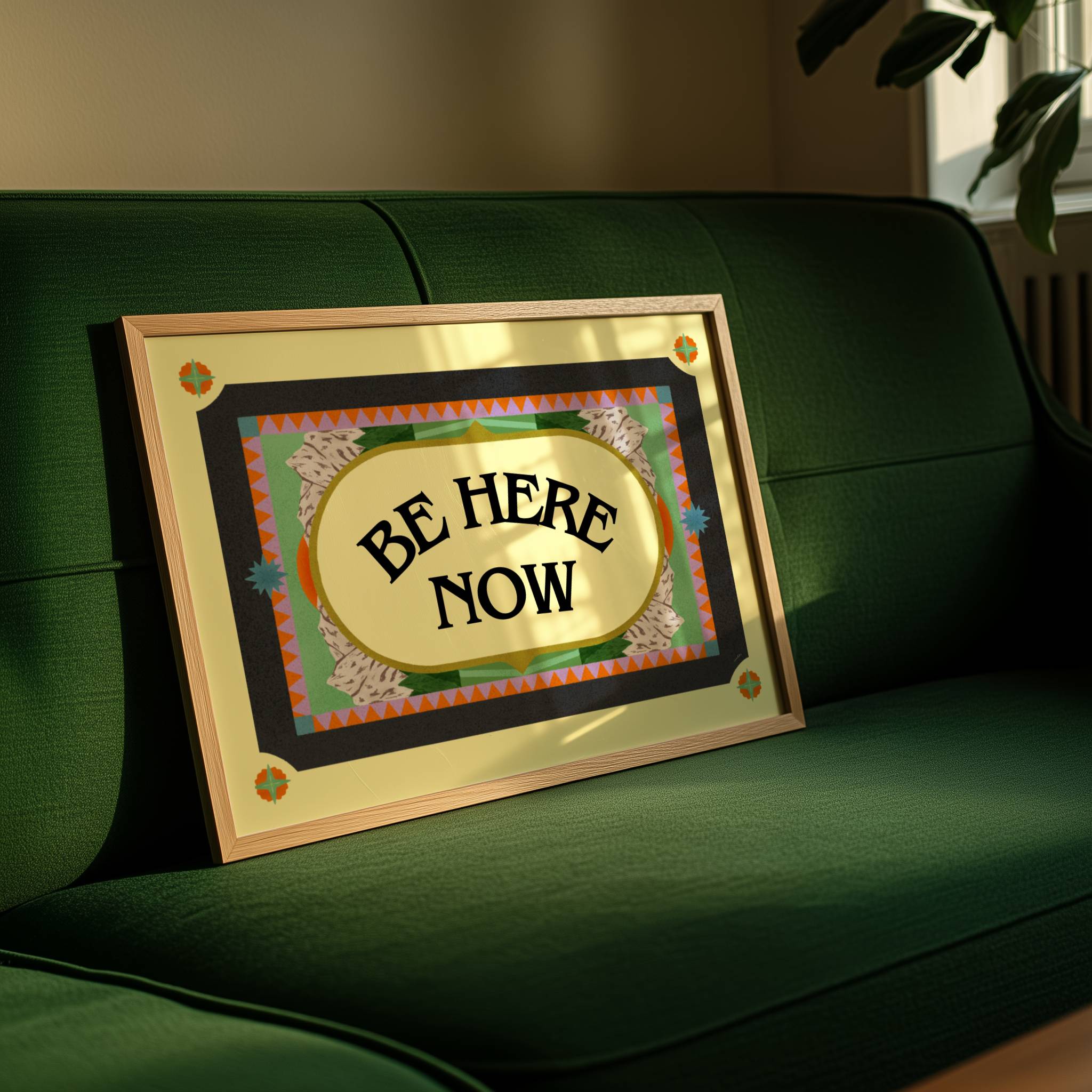 BE HERE NOW PRINT