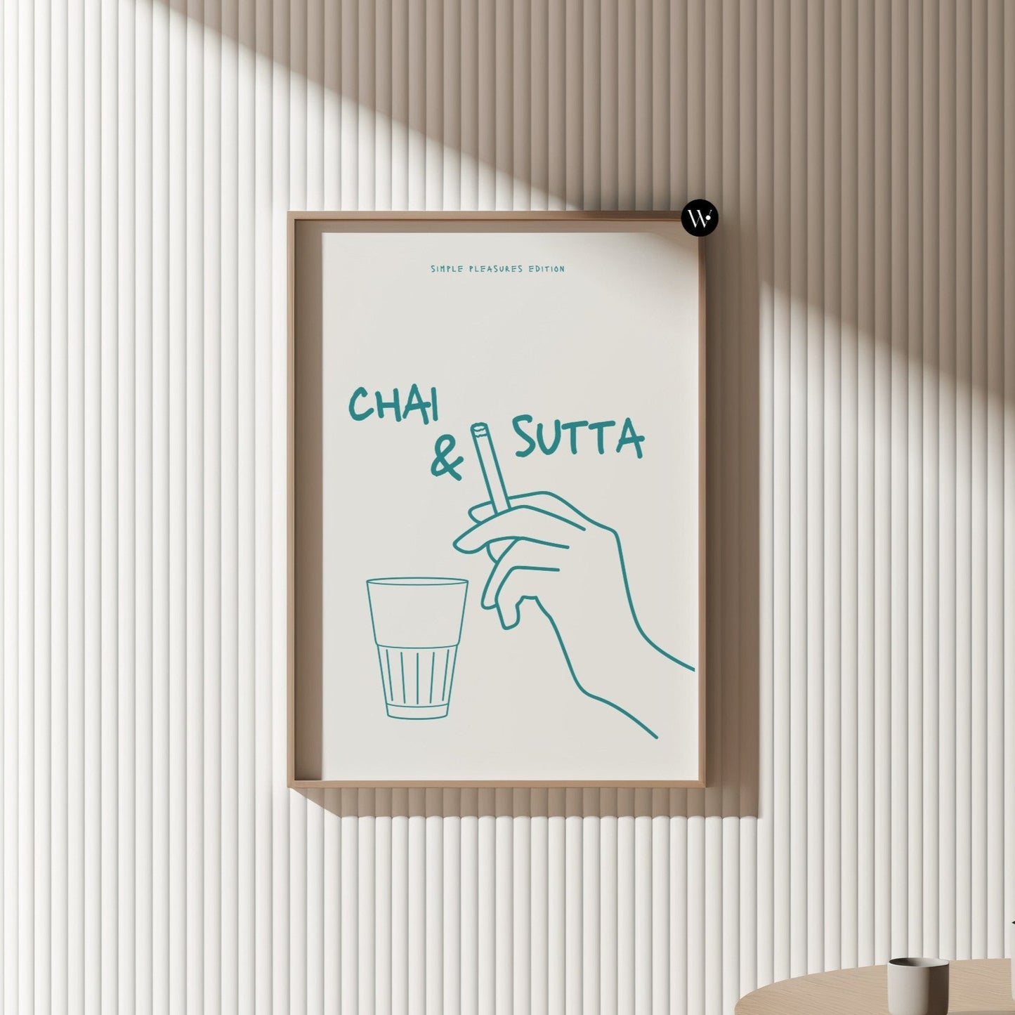 Chai & Sutta Poster Print | Simple Pleasures Edition